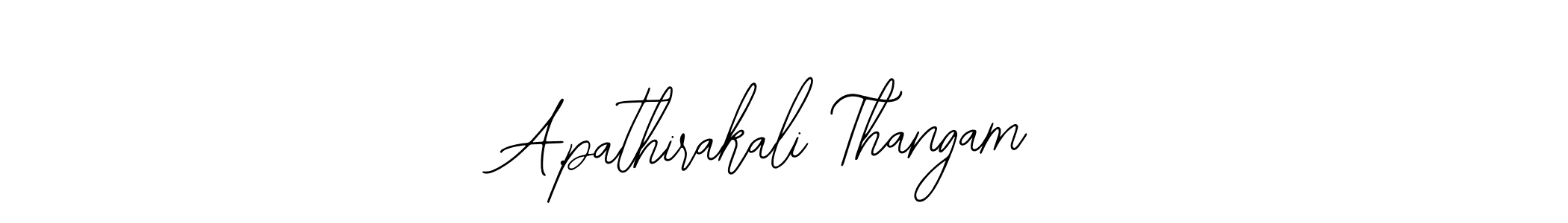 Use a signature maker to create a handwritten signature online. With this signature software, you can design (Bearetta-2O07w) your own signature for name A.pathirakali Thangam. A.pathirakali Thangam signature style 12 images and pictures png