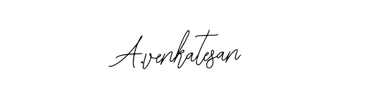 You should practise on your own different ways (Bearetta-2O07w) to write your name (A.venkatesan) in signature. don't let someone else do it for you. A.venkatesan signature style 12 images and pictures png