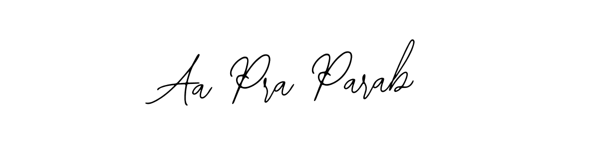 Aa Pra Parab stylish signature style. Best Handwritten Sign (Bearetta-2O07w) for my name. Handwritten Signature Collection Ideas for my name Aa Pra Parab. Aa Pra Parab signature style 12 images and pictures png