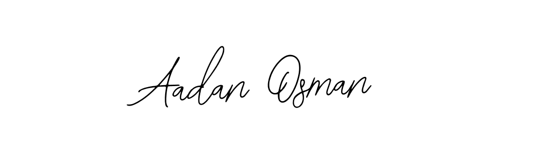 You should practise on your own different ways (Bearetta-2O07w) to write your name (Aadan Osman) in signature. don't let someone else do it for you. Aadan Osman signature style 12 images and pictures png