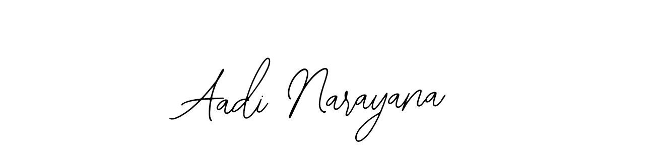 You should practise on your own different ways (Bearetta-2O07w) to write your name (Aadi Narayana) in signature. don't let someone else do it for you. Aadi Narayana signature style 12 images and pictures png