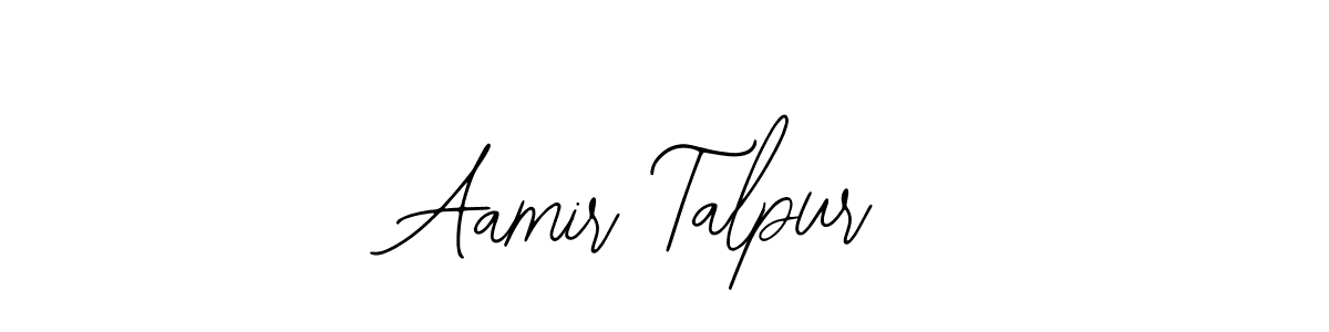 How to make Aamir Talpur signature? Bearetta-2O07w is a professional autograph style. Create handwritten signature for Aamir Talpur name. Aamir Talpur signature style 12 images and pictures png