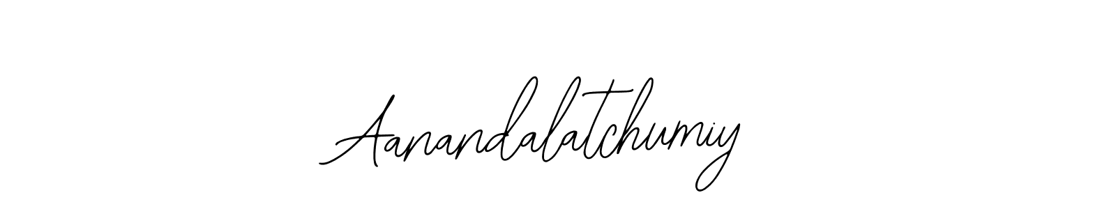 You should practise on your own different ways (Bearetta-2O07w) to write your name (Aanandalatchumiy) in signature. don't let someone else do it for you. Aanandalatchumiy signature style 12 images and pictures png