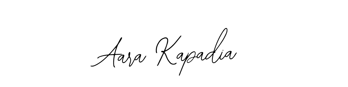 You should practise on your own different ways (Bearetta-2O07w) to write your name (Aara Kapadia) in signature. don't let someone else do it for you. Aara Kapadia signature style 12 images and pictures png