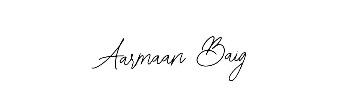 How to make Aarmaan Baig signature? Bearetta-2O07w is a professional autograph style. Create handwritten signature for Aarmaan Baig name. Aarmaan Baig signature style 12 images and pictures png