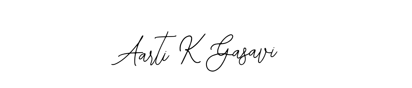 Design your own signature with our free online signature maker. With this signature software, you can create a handwritten (Bearetta-2O07w) signature for name Aarti K Gasavi. Aarti K Gasavi signature style 12 images and pictures png