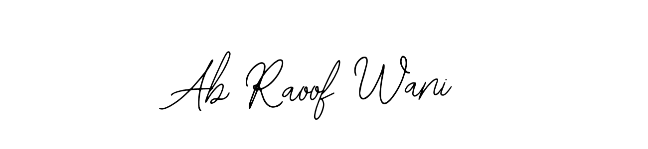 Similarly Bearetta-2O07w is the best handwritten signature design. Signature creator online .You can use it as an online autograph creator for name Ab Raoof Wani. Ab Raoof Wani signature style 12 images and pictures png
