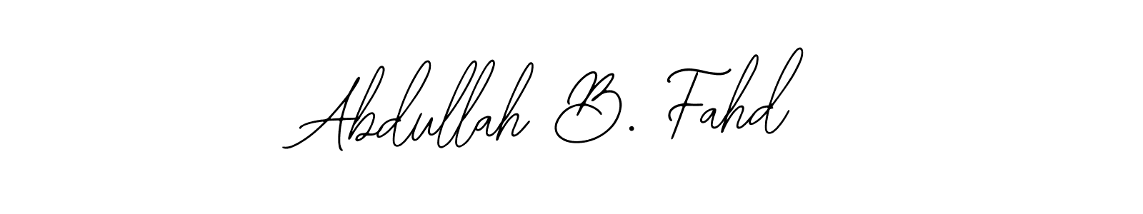 How to make Abdullah B. Fahd signature? Bearetta-2O07w is a professional autograph style. Create handwritten signature for Abdullah B. Fahd name. Abdullah B. Fahd signature style 12 images and pictures png