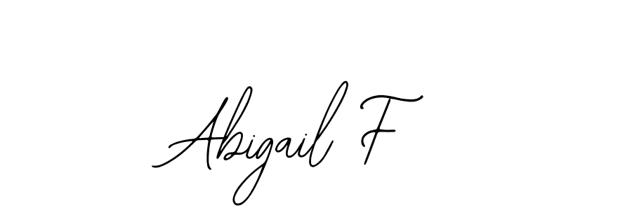 You should practise on your own different ways (Bearetta-2O07w) to write your name (Abigail F) in signature. don't let someone else do it for you. Abigail F signature style 12 images and pictures png