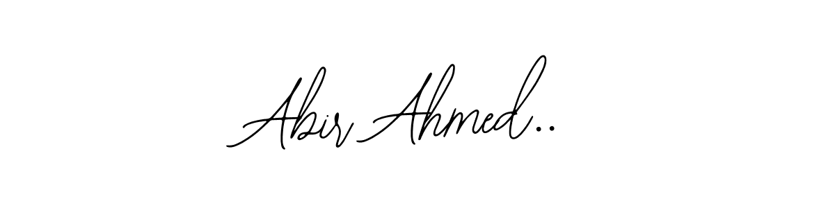 Design your own signature with our free online signature maker. With this signature software, you can create a handwritten (Bearetta-2O07w) signature for name Abir Ahmed... Abir Ahmed.. signature style 12 images and pictures png