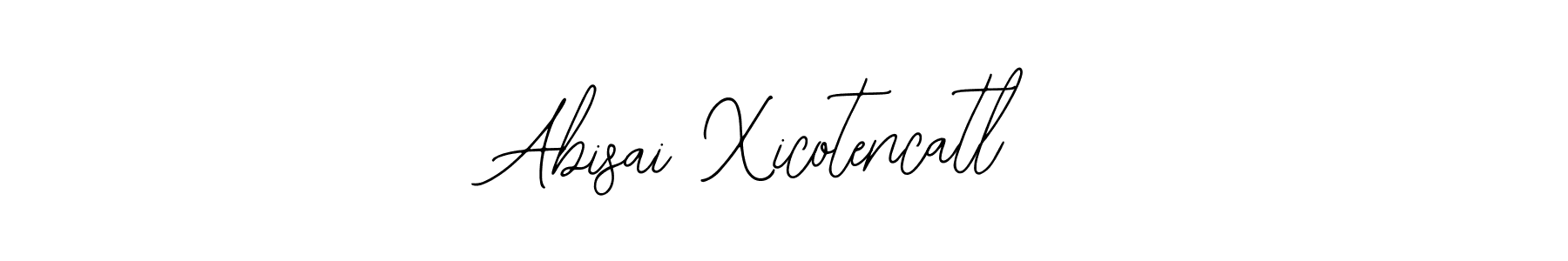 You should practise on your own different ways (Bearetta-2O07w) to write your name (Abisai Xicotencatl) in signature. don't let someone else do it for you. Abisai Xicotencatl signature style 12 images and pictures png
