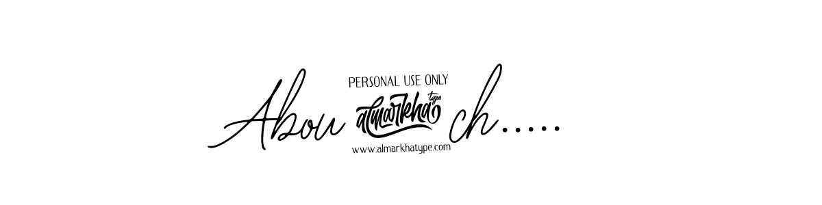 Design your own signature with our free online signature maker. With this signature software, you can create a handwritten (Bearetta-2O07w) signature for name Abou2ch...... Abou2ch..... signature style 12 images and pictures png