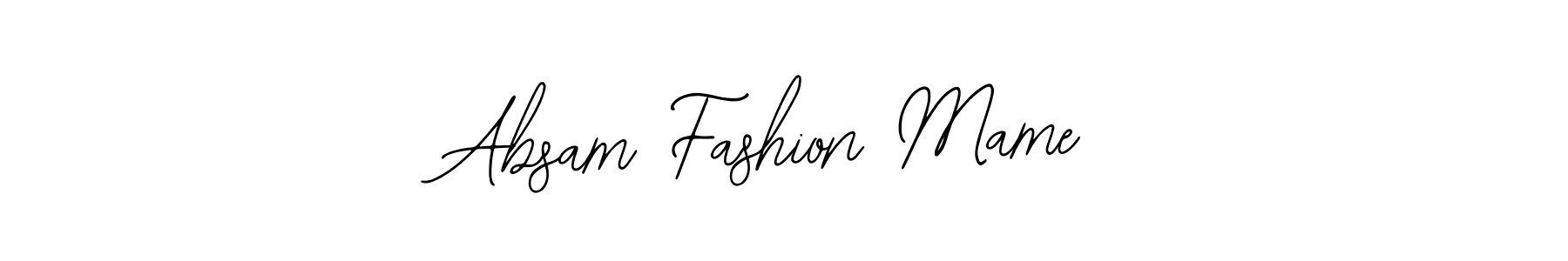 Design your own signature with our free online signature maker. With this signature software, you can create a handwritten (Bearetta-2O07w) signature for name Absam Fashion Mame. Absam Fashion Mame signature style 12 images and pictures png