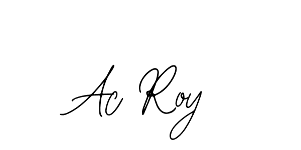 Make a beautiful signature design for name Ac Roy. With this signature (Bearetta-2O07w) style, you can create a handwritten signature for free. Ac Roy signature style 12 images and pictures png