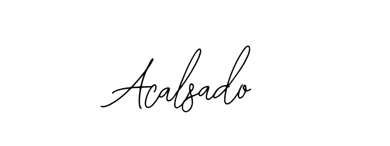 Best and Professional Signature Style for Acalsado. Bearetta-2O07w Best Signature Style Collection. Acalsado signature style 12 images and pictures png