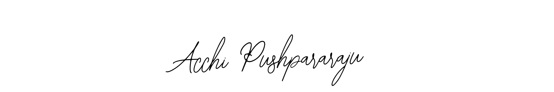 Acchi Pushpararaju stylish signature style. Best Handwritten Sign (Bearetta-2O07w) for my name. Handwritten Signature Collection Ideas for my name Acchi Pushpararaju. Acchi Pushpararaju signature style 12 images and pictures png