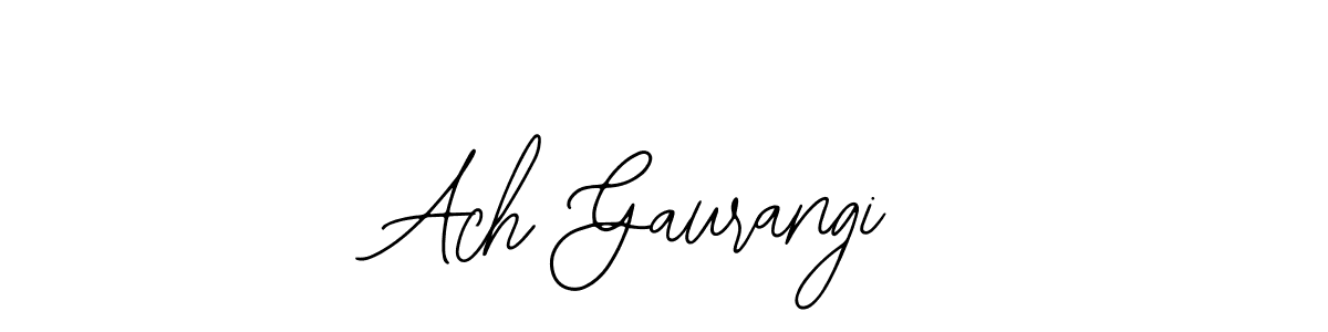 Similarly Bearetta-2O07w is the best handwritten signature design. Signature creator online .You can use it as an online autograph creator for name Ach Gaurangi. Ach Gaurangi signature style 12 images and pictures png