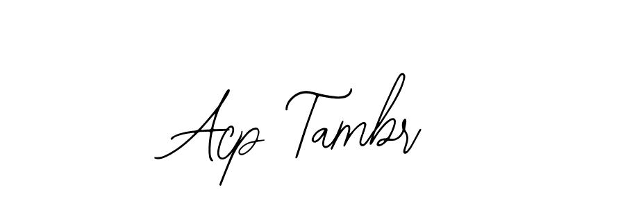 Check out images of Autograph of Acp Tambr name. Actor Acp Tambr Signature Style. Bearetta-2O07w is a professional sign style online. Acp Tambr signature style 12 images and pictures png