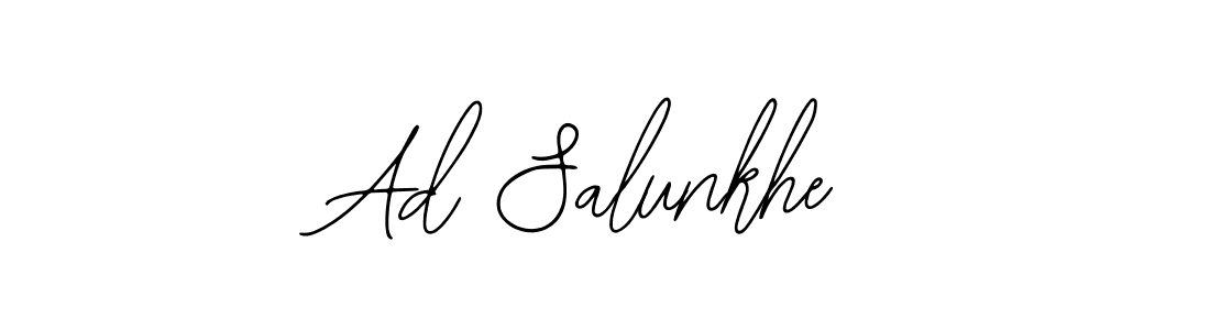 You should practise on your own different ways (Bearetta-2O07w) to write your name (Ad Salunkhe) in signature. don't let someone else do it for you. Ad Salunkhe signature style 12 images and pictures png
