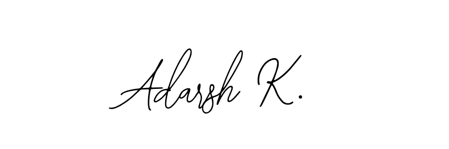 Use a signature maker to create a handwritten signature online. With this signature software, you can design (Bearetta-2O07w) your own signature for name Adarsh K.. Adarsh K. signature style 12 images and pictures png