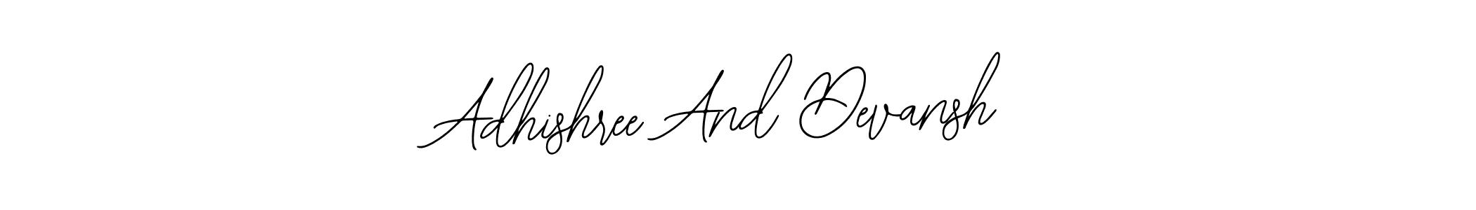 Create a beautiful signature design for name Adhishree And Devansh. With this signature (Bearetta-2O07w) fonts, you can make a handwritten signature for free. Adhishree And Devansh signature style 12 images and pictures png
