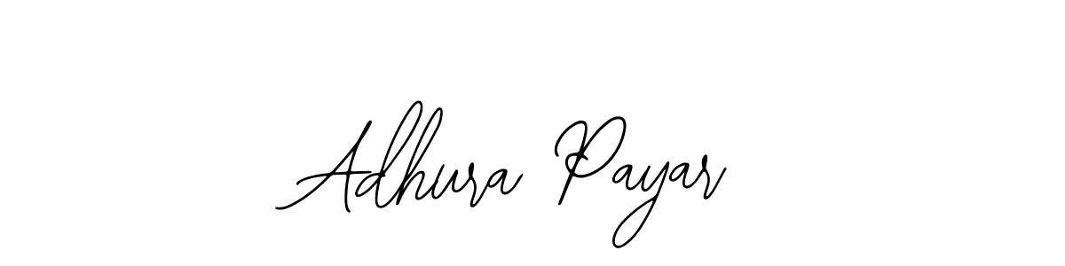 You should practise on your own different ways (Bearetta-2O07w) to write your name (Adhura Payar) in signature. don't let someone else do it for you. Adhura Payar signature style 12 images and pictures png