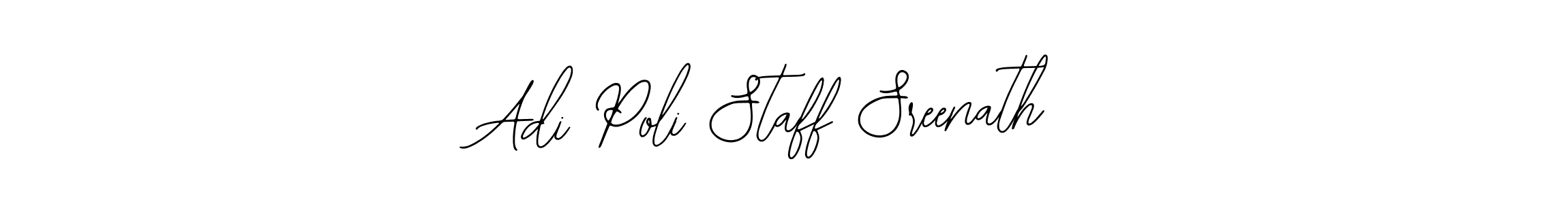 Adi Poli Staff Sreenath stylish signature style. Best Handwritten Sign (Bearetta-2O07w) for my name. Handwritten Signature Collection Ideas for my name Adi Poli Staff Sreenath. Adi Poli Staff Sreenath signature style 12 images and pictures png