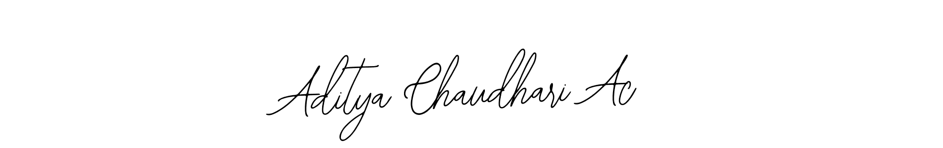 You should practise on your own different ways (Bearetta-2O07w) to write your name (Aditya Chaudhari Ac) in signature. don't let someone else do it for you. Aditya Chaudhari Ac signature style 12 images and pictures png