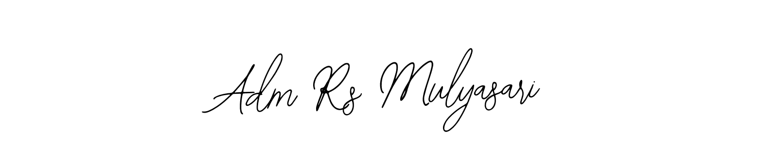 Make a beautiful signature design for name Adm Rs Mulyasari. With this signature (Bearetta-2O07w) style, you can create a handwritten signature for free. Adm Rs Mulyasari signature style 12 images and pictures png