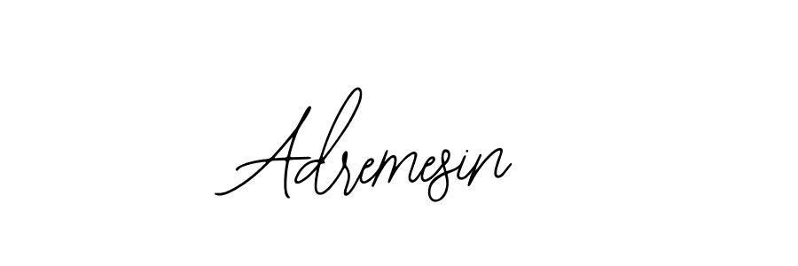 You should practise on your own different ways (Bearetta-2O07w) to write your name (Adremesin) in signature. don't let someone else do it for you. Adremesin signature style 12 images and pictures png