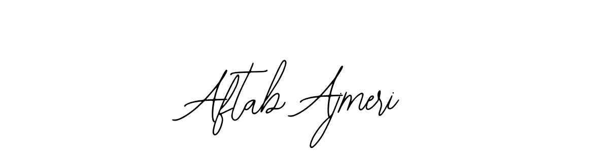 You should practise on your own different ways (Bearetta-2O07w) to write your name (Aftab Ajmeri) in signature. don't let someone else do it for you. Aftab Ajmeri signature style 12 images and pictures png