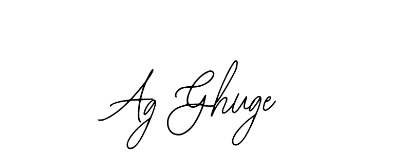 It looks lik you need a new signature style for name Ag Ghuge. Design unique handwritten (Bearetta-2O07w) signature with our free signature maker in just a few clicks. Ag Ghuge signature style 12 images and pictures png