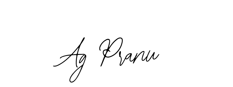 Design your own signature with our free online signature maker. With this signature software, you can create a handwritten (Bearetta-2O07w) signature for name Ag Pranu. Ag Pranu signature style 12 images and pictures png