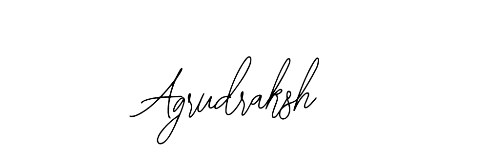 Also we have Agrudraksh name is the best signature style. Create professional handwritten signature collection using Bearetta-2O07w autograph style. Agrudraksh signature style 12 images and pictures png