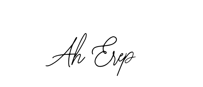 Use a signature maker to create a handwritten signature online. With this signature software, you can design (Bearetta-2O07w) your own signature for name Ah Erep. Ah Erep signature style 12 images and pictures png