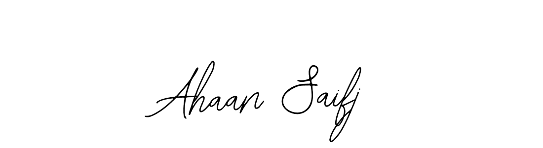 Also we have Ahaan Saifj name is the best signature style. Create professional handwritten signature collection using Bearetta-2O07w autograph style. Ahaan Saifj signature style 12 images and pictures png