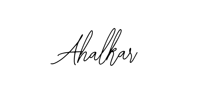How to make Ahalkar signature? Bearetta-2O07w is a professional autograph style. Create handwritten signature for Ahalkar name. Ahalkar signature style 12 images and pictures png