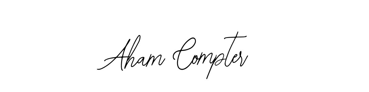 How to make Aham Compter signature? Bearetta-2O07w is a professional autograph style. Create handwritten signature for Aham Compter name. Aham Compter signature style 12 images and pictures png