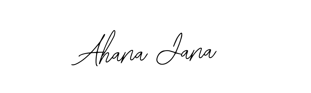 You should practise on your own different ways (Bearetta-2O07w) to write your name (Ahana Jana) in signature. don't let someone else do it for you. Ahana Jana signature style 12 images and pictures png