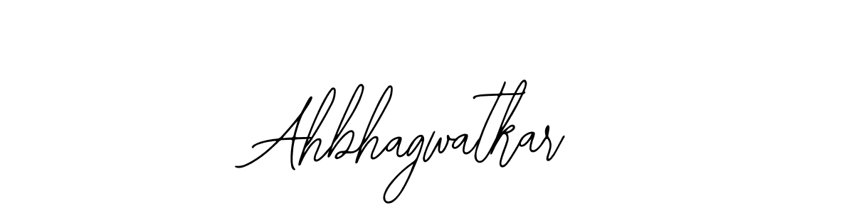 How to make Ahbhagwatkar name signature. Use Bearetta-2O07w style for creating short signs online. This is the latest handwritten sign. Ahbhagwatkar signature style 12 images and pictures png