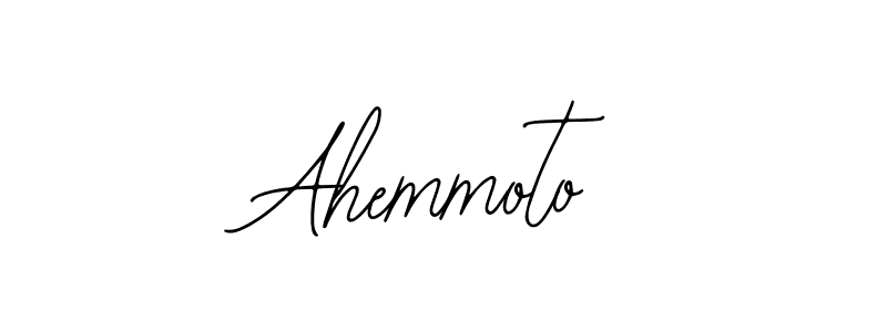 How to make Ahemmoto signature? Bearetta-2O07w is a professional autograph style. Create handwritten signature for Ahemmoto name. Ahemmoto signature style 12 images and pictures png