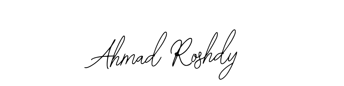 Ahmad Roshdy stylish signature style. Best Handwritten Sign (Bearetta-2O07w) for my name. Handwritten Signature Collection Ideas for my name Ahmad Roshdy. Ahmad Roshdy signature style 12 images and pictures png