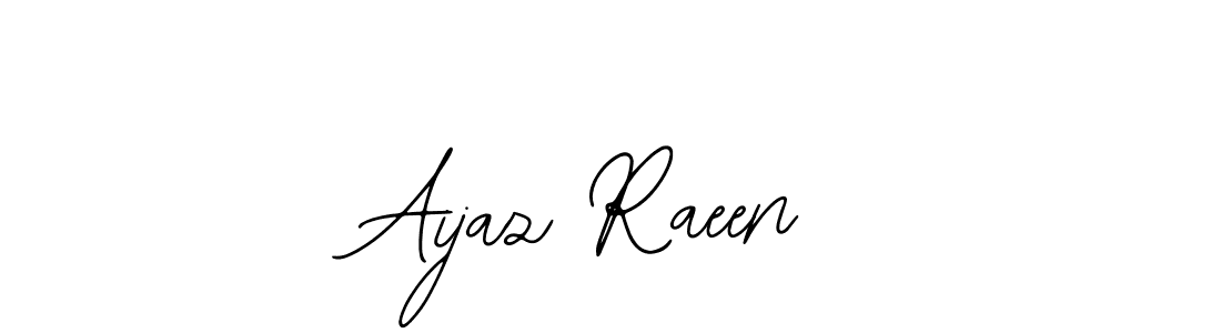 The best way (Bearetta-2O07w) to make a short signature is to pick only two or three words in your name. The name Aijaz Raeen include a total of six letters. For converting this name. Aijaz Raeen signature style 12 images and pictures png