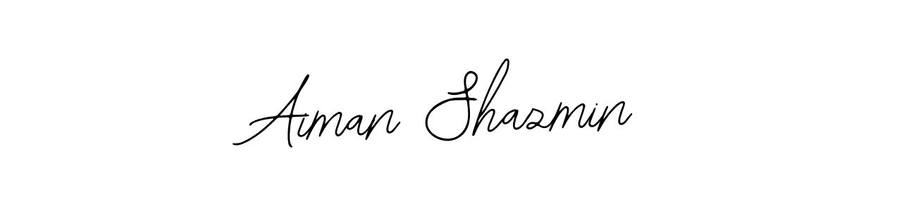Once you've used our free online signature maker to create your best signature Bearetta-2O07w style, it's time to enjoy all of the benefits that Aiman Shazmin name signing documents. Aiman Shazmin signature style 12 images and pictures png