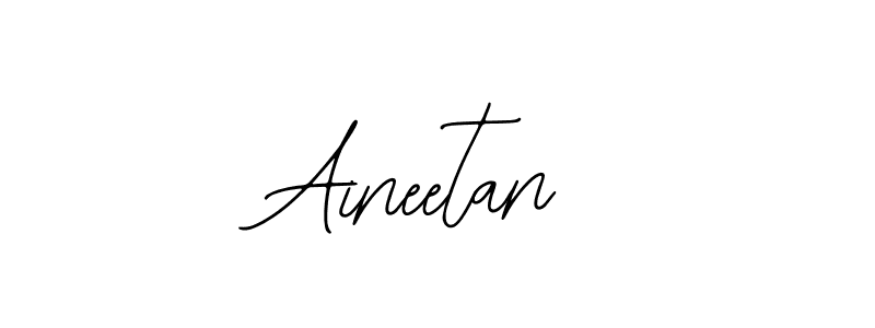 Design your own signature with our free online signature maker. With this signature software, you can create a handwritten (Bearetta-2O07w) signature for name Aineetan. Aineetan signature style 12 images and pictures png