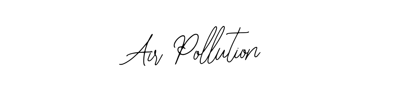 Also You can easily find your signature by using the search form. We will create Air Pollution name handwritten signature images for you free of cost using Bearetta-2O07w sign style. Air Pollution signature style 12 images and pictures png