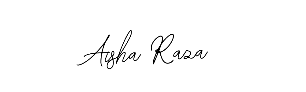 You should practise on your own different ways (Bearetta-2O07w) to write your name (Aisha Raza) in signature. don't let someone else do it for you. Aisha Raza signature style 12 images and pictures png
