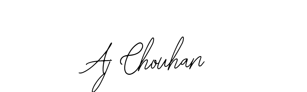 You should practise on your own different ways (Bearetta-2O07w) to write your name (Aj Chouhan) in signature. don't let someone else do it for you. Aj Chouhan signature style 12 images and pictures png