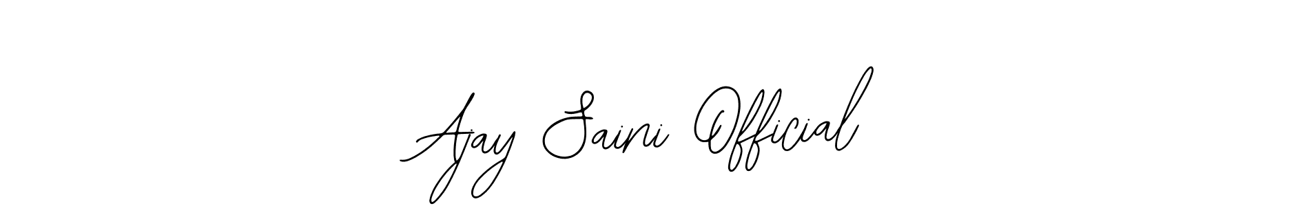 Use a signature maker to create a handwritten signature online. With this signature software, you can design (Bearetta-2O07w) your own signature for name Ajay Saini Official. Ajay Saini Official signature style 12 images and pictures png