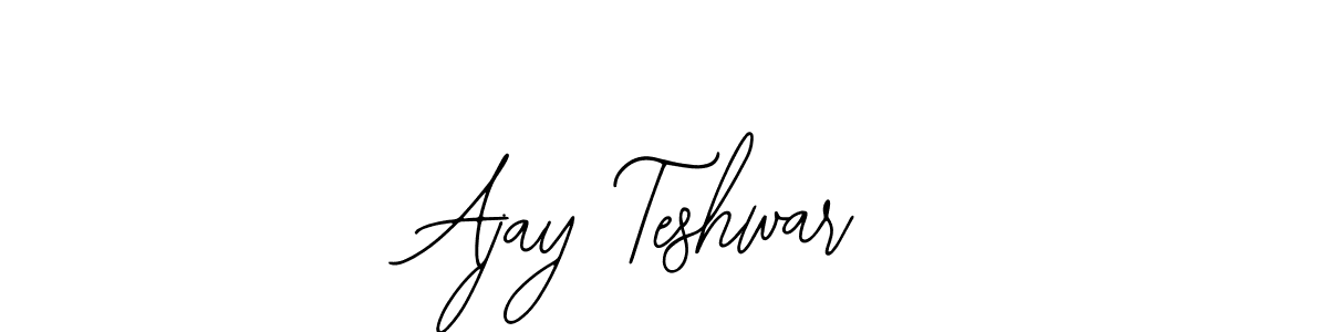 The best way (Bearetta-2O07w) to make a short signature is to pick only two or three words in your name. The name Ajay Teshwar include a total of six letters. For converting this name. Ajay Teshwar signature style 12 images and pictures png